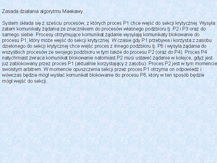 Zasada działania algorytmu Maekawy. System składa się z sześciu procesów, z których proces P