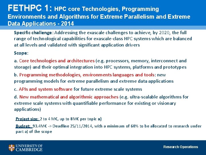 FETHPC 1: HPC core Technologies, Programming Environments and Algorithms for Extreme Parallelism and Extreme