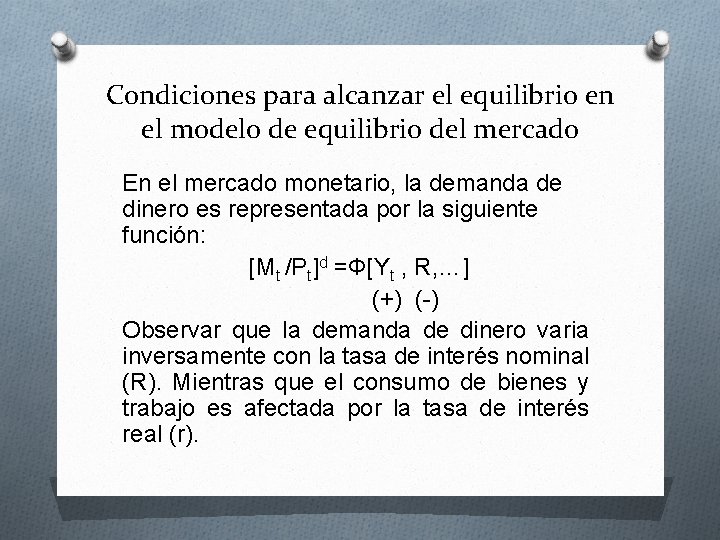 Condiciones para alcanzar el equilibrio en el modelo de equilibrio del mercado En el