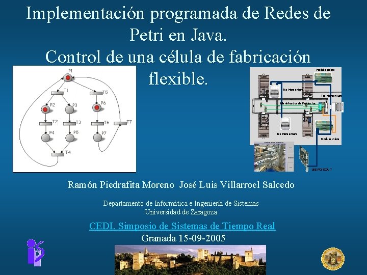 Implementación programada de Redes de Petri en Java. Control de una célula de fabricación