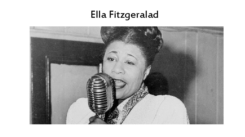 Ella Fitzgeralad 