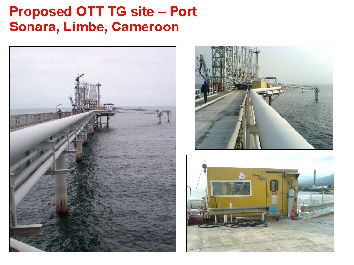 Proposed OTT TG site – Port Sonara, Limbe, Cameroon 