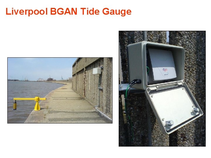 Liverpool BGAN Tide Gauge 