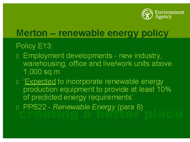 Merton – renewable energy policy Policy E 13: Employment developments - new industry, warehousing,