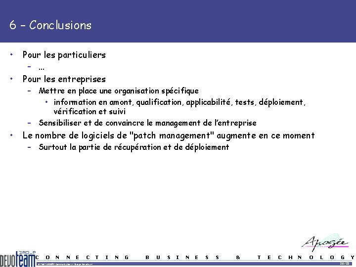 6 – Conclusions • Pour les particuliers • Pour les entreprises • Le nombre 6 – Conclusions • Pour les particuliers • Pour les entreprises • Le nombre