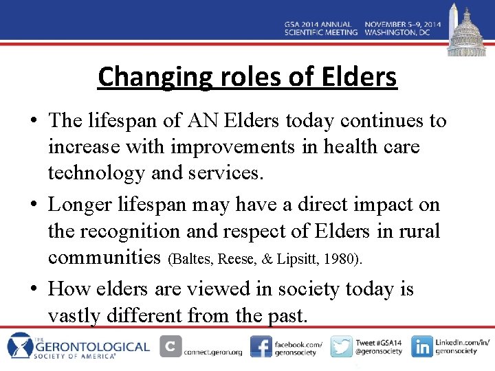 Changing roles of Elders • The lifespan of AN Elders today continues to increase