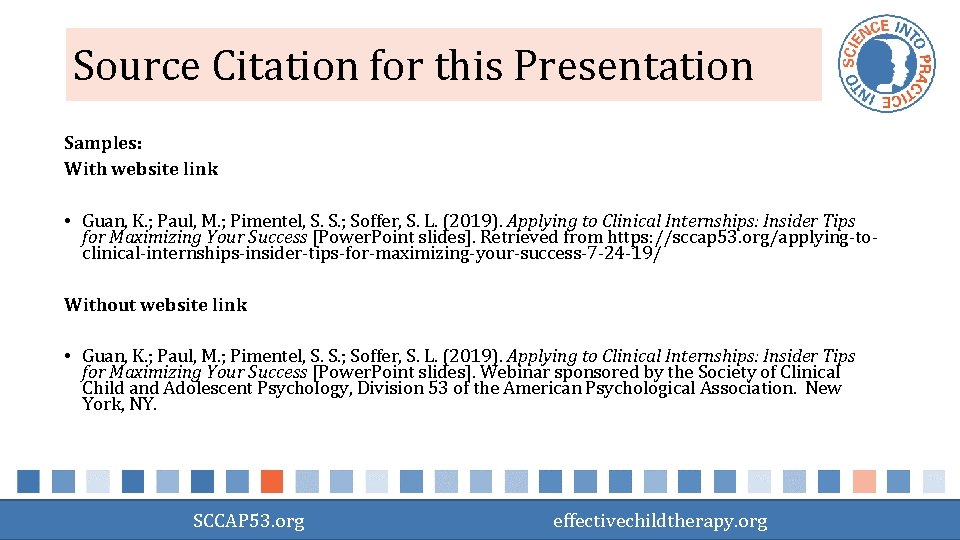 Source Citation for this Presentation Samples: With website link • Guan, K. ; Paul,