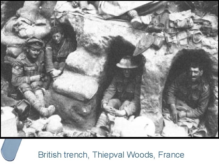 British trench, Thiepval Woods, France 