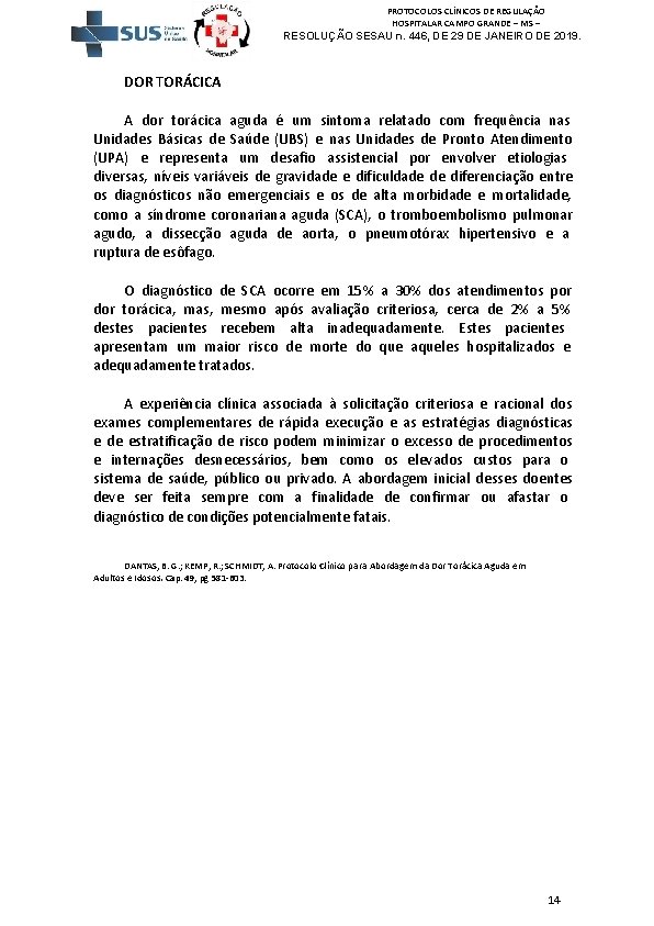 PROTOCOLOS CLÍNICOS DE REGULAÇÃO HOSPITALAR CAMPO GRANDE – MS – RESOLUÇÃO SESAU n. 446,