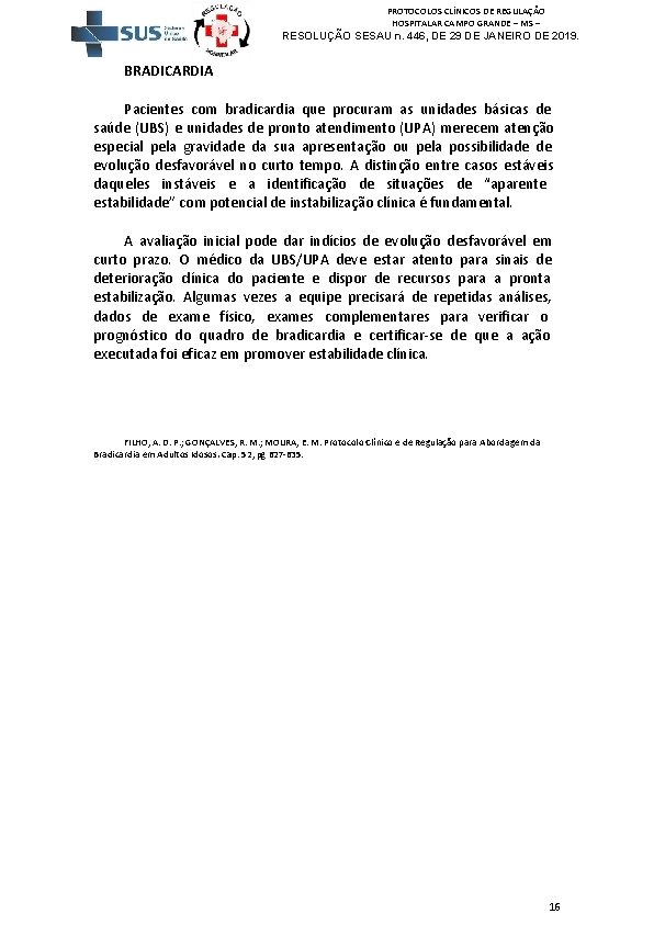 PROTOCOLOS CLÍNICOS DE REGULAÇÃO HOSPITALAR CAMPO GRANDE – MS – RESOLUÇÃO SESAU n. 446,