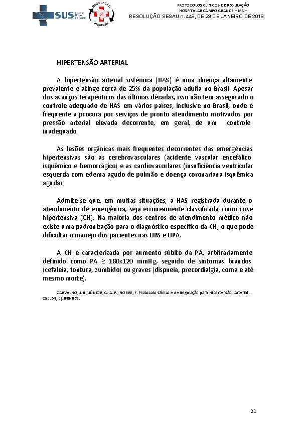 PROTOCOLOS CLÍNICOS DE REGULAÇÃO HOSPITALAR CAMPO GRANDE – MS – RESOLUÇÃO SESAU n. 446,