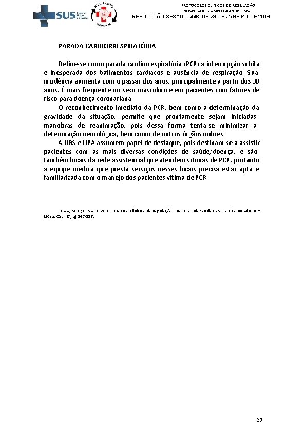 PROTOCOLOS CLÍNICOS DE REGULAÇÃO HOSPITALAR CAMPO GRANDE – MS – RESOLUÇÃO SESAU n. 446,