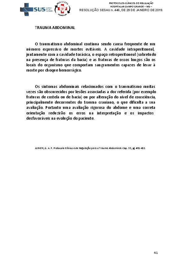 PROTOCOLOS CLÍNICOS DE REGULAÇÃO HOSPITALAR CAMPO GRANDE – MS – RESOLUÇÃO SESAU n. 446,