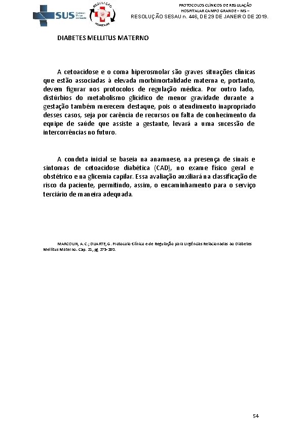 PROTOCOLOS CLÍNICOS DE REGULAÇÃO HOSPITALAR CAMPO GRANDE – MS – RESOLUÇÃO SESAU n. 446,