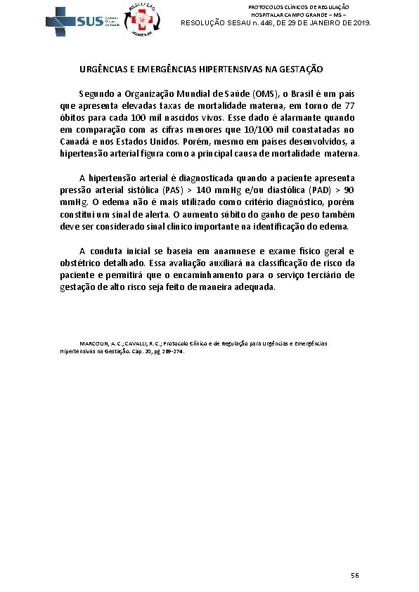 PROTOCOLOS CLÍNICOS DE REGULAÇÃO HOSPITALAR CAMPO GRANDE – MS – RESOLUÇÃO SESAU n. 446,