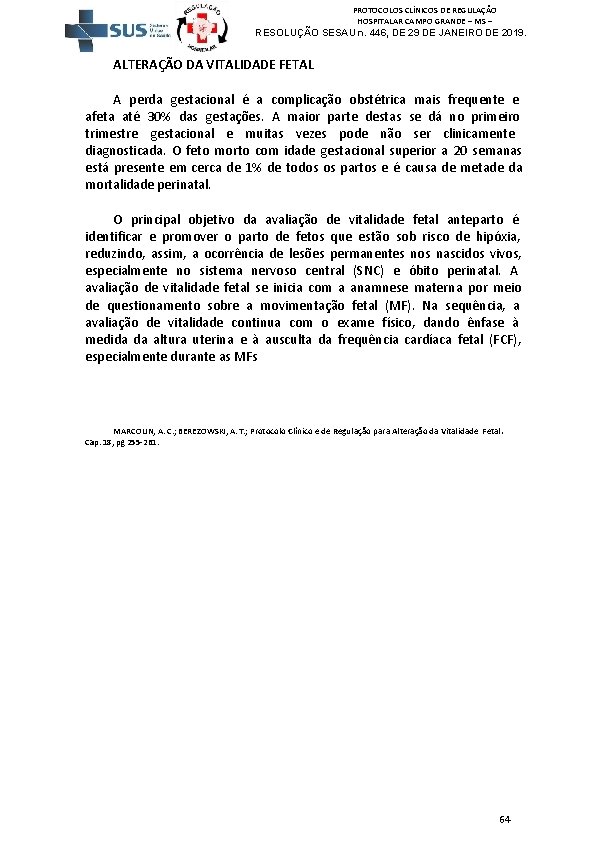 PROTOCOLOS CLÍNICOS DE REGULAÇÃO HOSPITALAR CAMPO GRANDE – MS – RESOLUÇÃO SESAU n. 446,