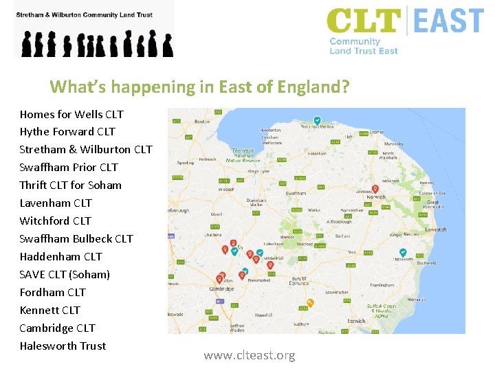 What’s happening in East of England? Homes for Wells CLT Hythe Forward CLT Stretham