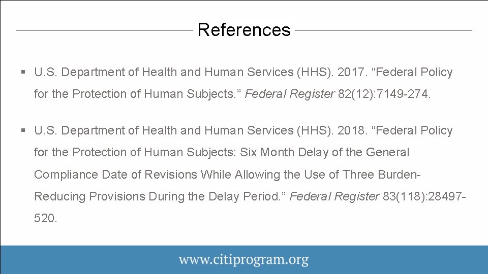 s References § U. S. Department of Health and Human Services (HHS). 2017. “Federal