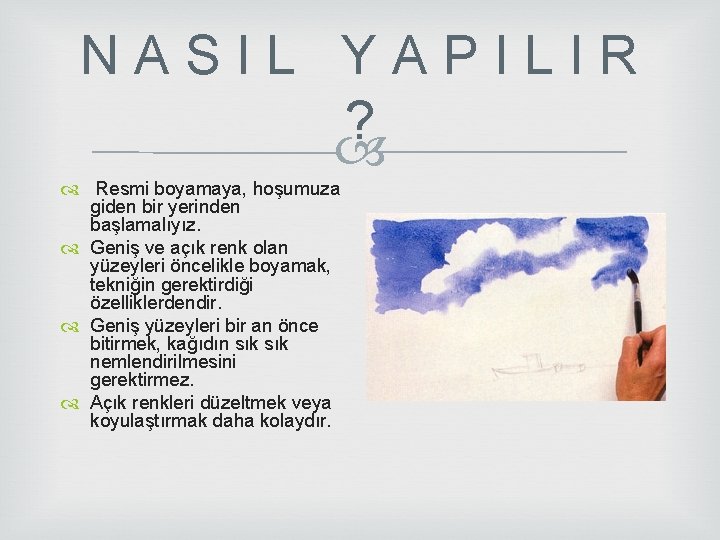N A S I L Y A P I L I R ? Resmi N A S I L Y A P I L I R ? Resmi