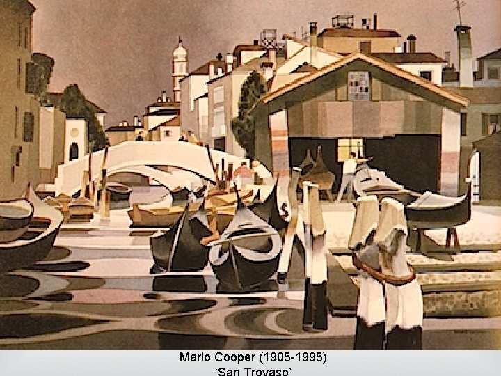 Mario Cooper (1905 -1995) Mario Cooper (1905 -1995)