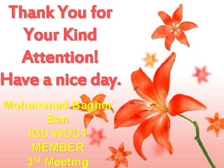 Operational Management Department Thank You for Your Kind Attention! Have a nice day. Mohammad Operational Management Department Thank You for Your Kind Attention! Have a nice day. Mohammad