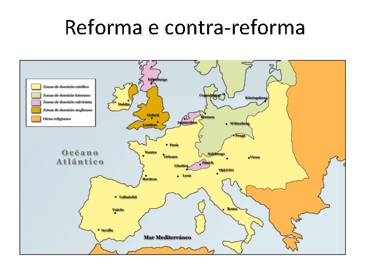 Reforma e contra-reforma 