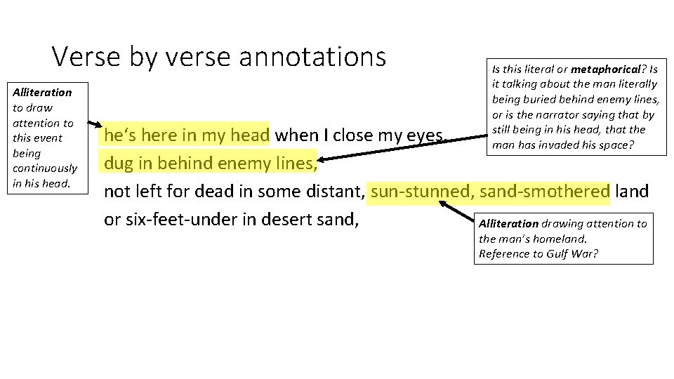 Verse by verse annotations Alliteration to draw attention to this event being continuously in