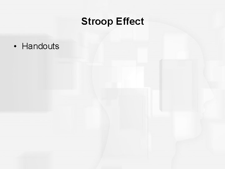 Stroop Effect • Handouts 