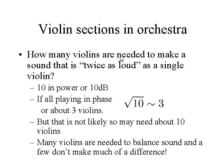Violin sections in orchestra • How many violins are needed to make a sound
