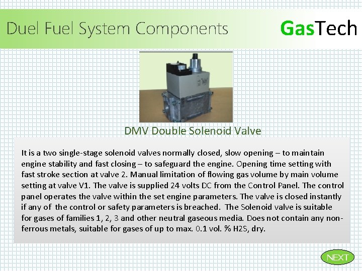 Duel Fuel System Components Gas. Tech DMV Double Solenoid Valve It is a two Duel Fuel System Components Gas. Tech DMV Double Solenoid Valve It is a two