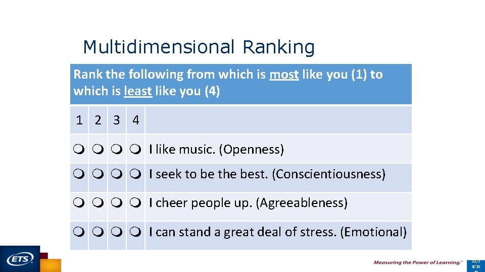 Multidimensional Ranking Rank the following from which is most like you (1) to which