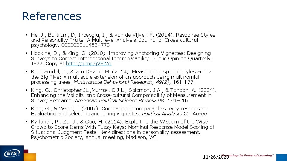 References • He, J. , Bartram, D, Inceoglu, I. , & van de Vijver,