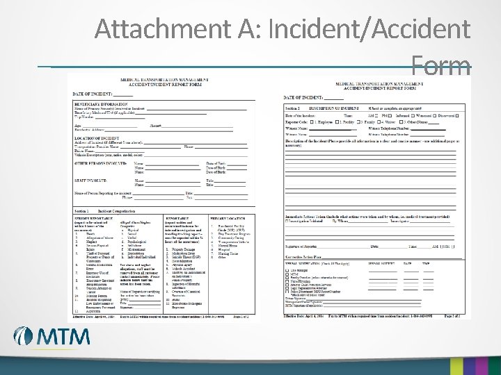 Attachment A: Incident/Accident Form 