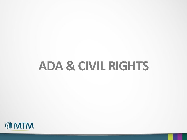 ADA & CIVIL RIGHTS 