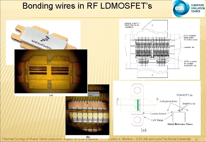 Bonding wires in RF LDMOSFET’s Thermal Cycling of Power Semiconductors: Impact on SSA’s lifetime