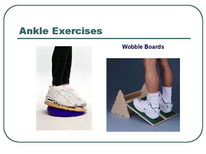Ankle Exercises Wobble Boards 