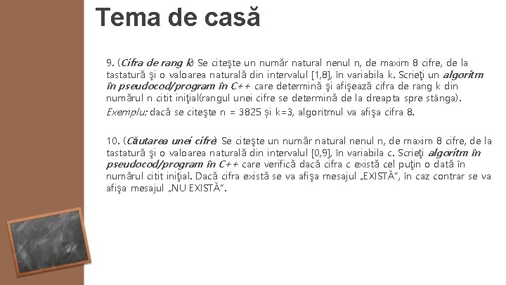 Tema de casă 9. (Cifra de rang k) Se citeşte un număr natural nenul