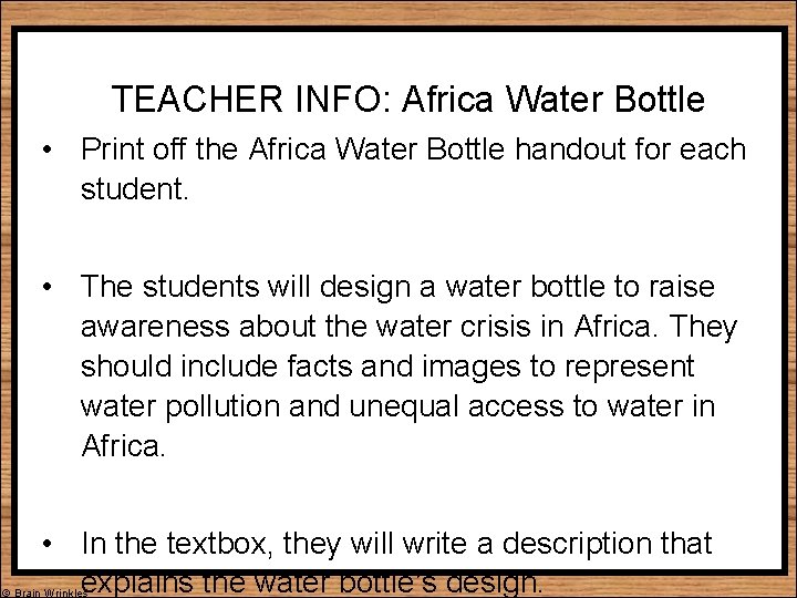 TEACHER INFO: Africa Water Bottle • Print off the Africa Water Bottle handout for TEACHER INFO: Africa Water Bottle • Print off the Africa Water Bottle handout for