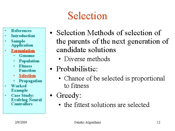 Selection • • • References Introduction Sample Application Formulation • Genome • Population •