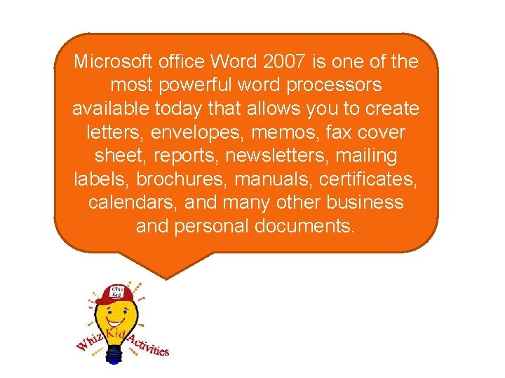 Microsoft office Word 2007 is one of the most powerful word processors available today