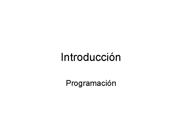 Introducción Programación 