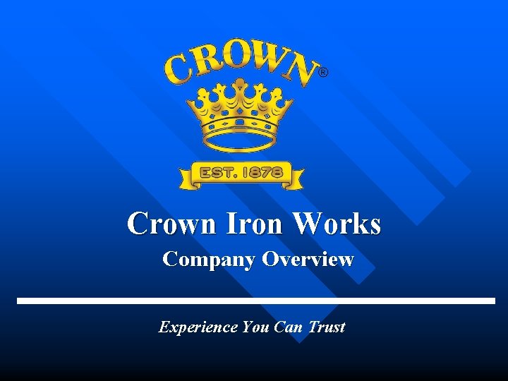 Crown Iron Works Company Overview Experience You Can Trust 