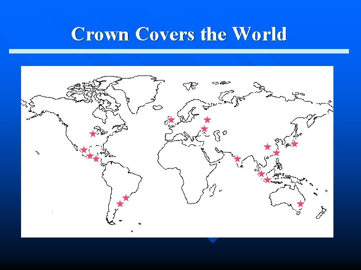 Crown Covers the World 