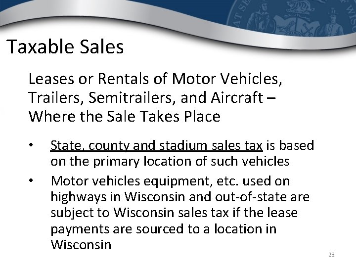 Taxable Sales Leases or Rentals of Motor Vehicles, Trailers, Semitrailers, and Aircraft – Where