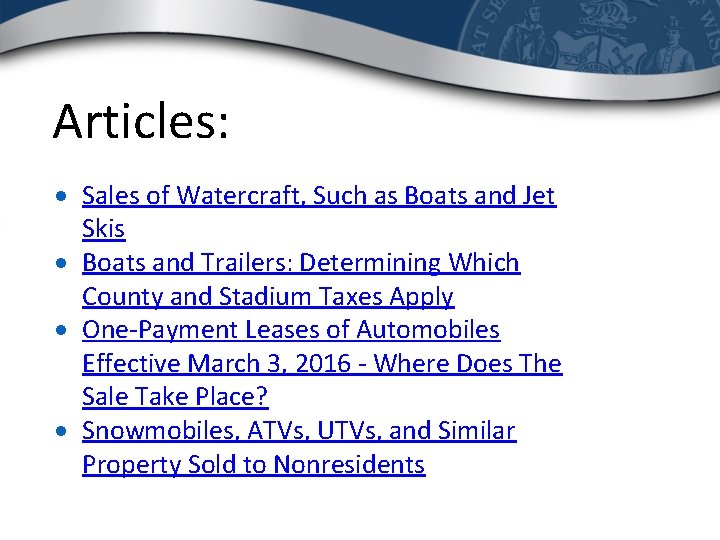 Articles: Sales of Watercraft, Such as Boats and Jet Skis Boats and Trailers: Determining