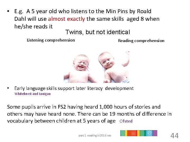  • E. g. A 5 year old who listens to the Min Pins