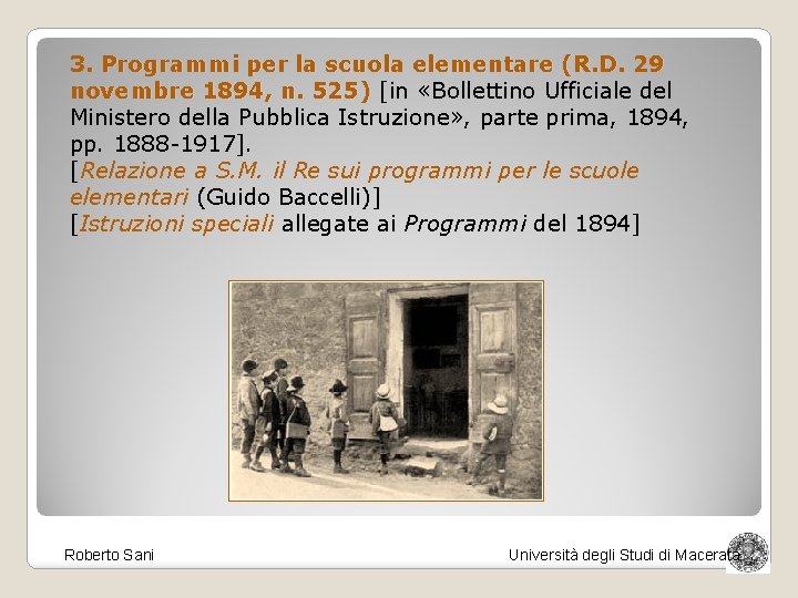 3. Programmi per la scuola elementare (R. D. 29 novembre 1894, n. 525) [in