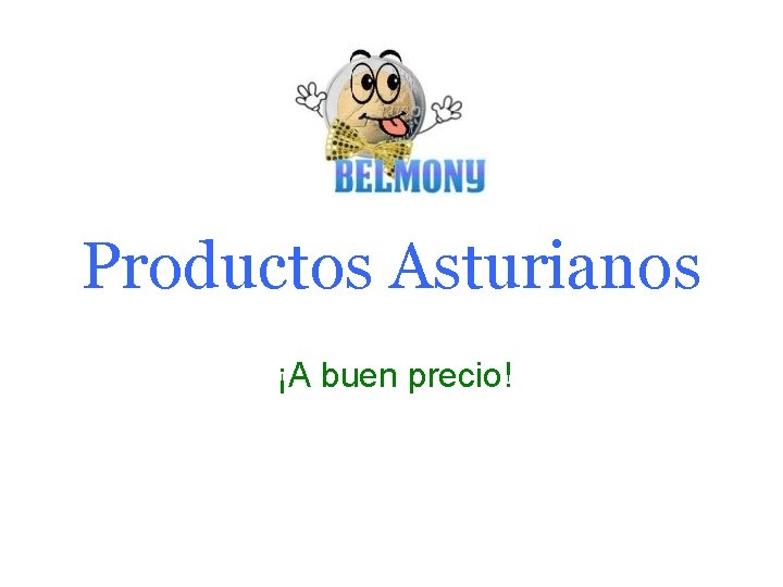 Productos Asturianos ¡A buen precio! 