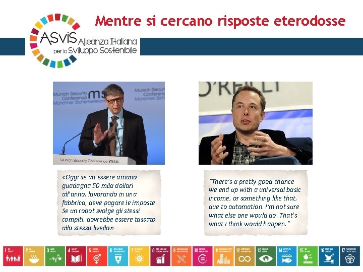 Mentre si cercano risposte eterodosse «Oggi se un essere umano guadagna 50 mila dollari Mentre si cercano risposte eterodosse «Oggi se un essere umano guadagna 50 mila dollari