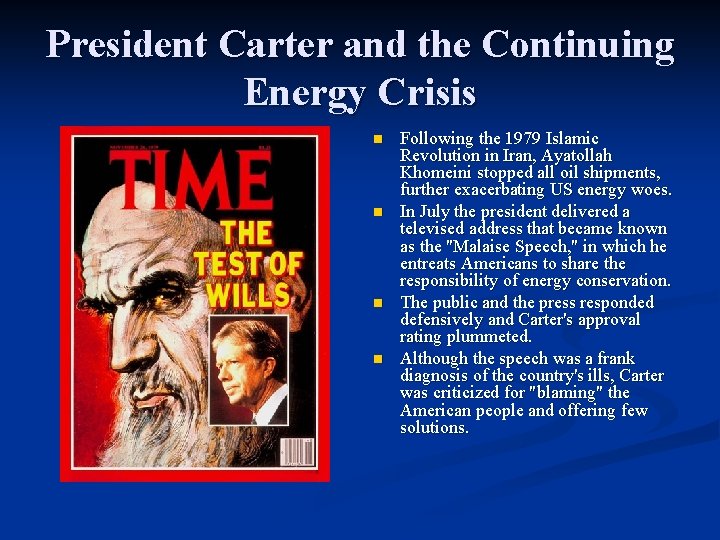 President Carter and the Continuing Energy Crisis n n Following the 1979 Islamic Revolution